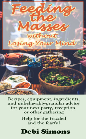 Cover of feeding the masses with a table crowded with bowls of delicious food.